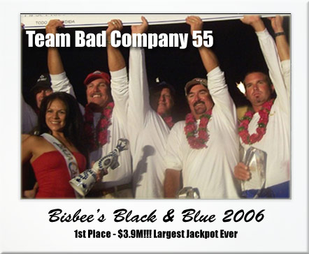 Bad Company and Captain Steve Lassley'sBlack and Blue Win 2006
